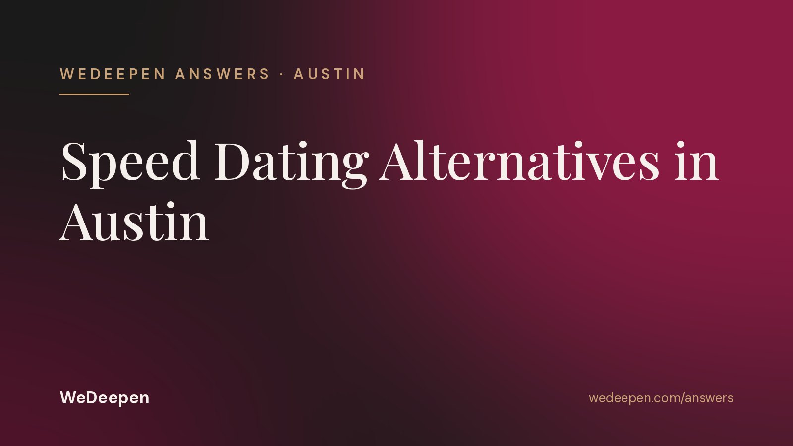 Speed Dating Alternatives in Austin