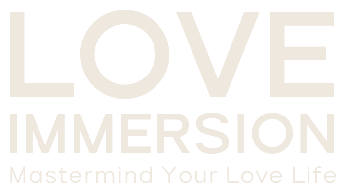 Love Immersion, Mastermind Your Love Life